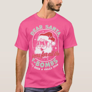 Lieve kerstman, sorry voor alle bommen, het was ee t-shirt