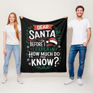 Lieve Kerstman, voordat ik het uitleg, hoeveel wee Fleece Deken