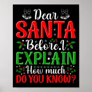 Lieve Kerstman voordat ik het uitleg Hoeveel weet Poster