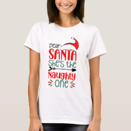 Lieve Kerstman Ze is de stoute, kerstcadeaus T-shirt