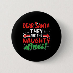 Lieve kerstman Ze ondeugende Ones Kerstmis Xmas Ma Ronde Button 5,7 Cm