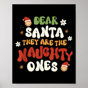 Lieve Kerstman, zij zijn de stoute mensen grappig Poster