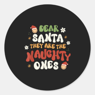 Lieve Kerstman, zij zijn de stoute mensen grappig Ronde Sticker