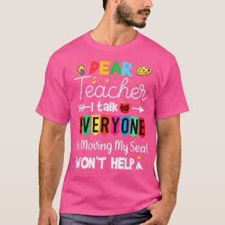 Lieve leraar, ik praat met iedereen die naar de st t-shirt