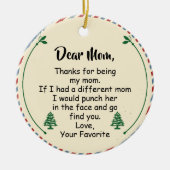 Lieve mama, Bedankt om mijn moeder te zijn Keramisch Ornament (Voorkant)