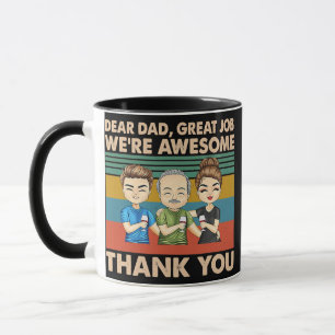 Lieve pap, we zijn Geweldige. Mok
