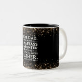 Lieve papa, ik weet dat ik een slimme dochter heb  tweekleurige koffiemok (Voorkant rechts)