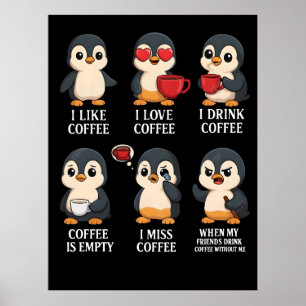 Lieve Pinguïn Koffieliefhebber Emoties Voor Elke S Poster