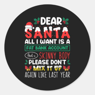 Lieve Sinterklaas Alles Wat Ik Wil Is Een Vette Ba Ronde Sticker