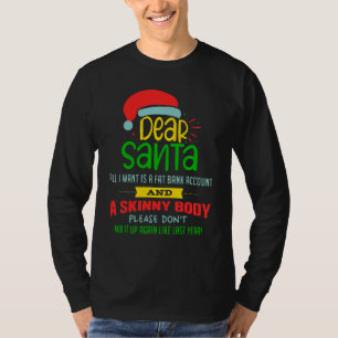 Lieve Sinterklaas Alles Wat Ik Wil Is Een Vette Ba T-shirt
