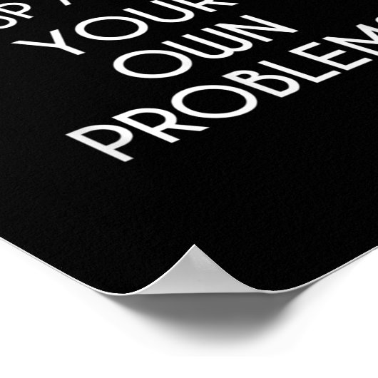 Lieve Wiskunde groeit op en lost uw eigen probleme Poster (Hoek)