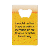 Liever een fles kredietkaart flessenopener (Voorkant)