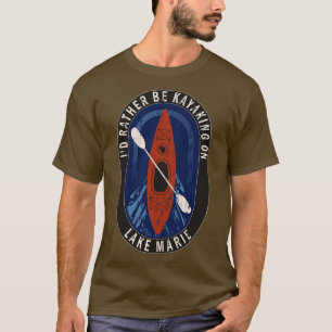 Liever kajakken op Lake Marie in Wisconsin T-shirt