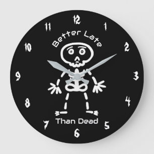 Liever Laat Dan Dood Grappig Skelet Grote Klok
