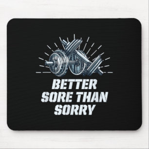 Liever Pijn Dan Spijt Grappige Workout Humor Gym Z Muismat