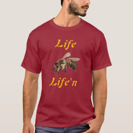 Life B Life's T-shirt