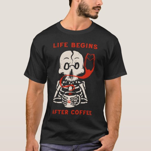Life Begins After Coffee funny T-shirt (Voorkant)