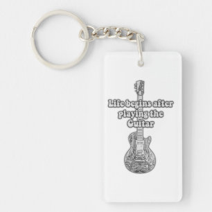 Life begins after playing the guitar. black & whit sleutelhanger
