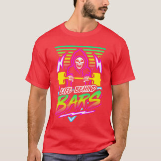 Life Behind Bars Gym Reaper Retro Neon Synthwave f T-shirt