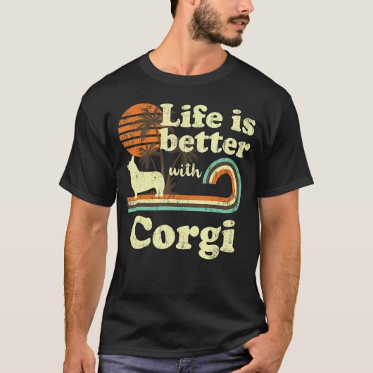 Life Better Corgi Dog mama T-shirt (Voorkant)