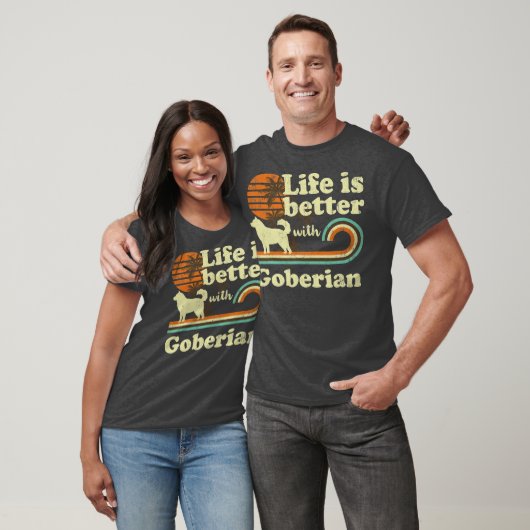 Life Better Goberian Dog mama Dad T-shirt (Unisex)