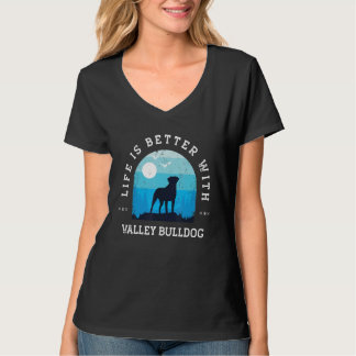 Life Better Valley Bulldog  Blue Dog Mom Da T-shirt