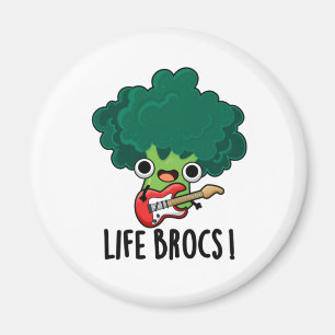 Life Brocs Funny Veggie Broccoli Pun Magneet