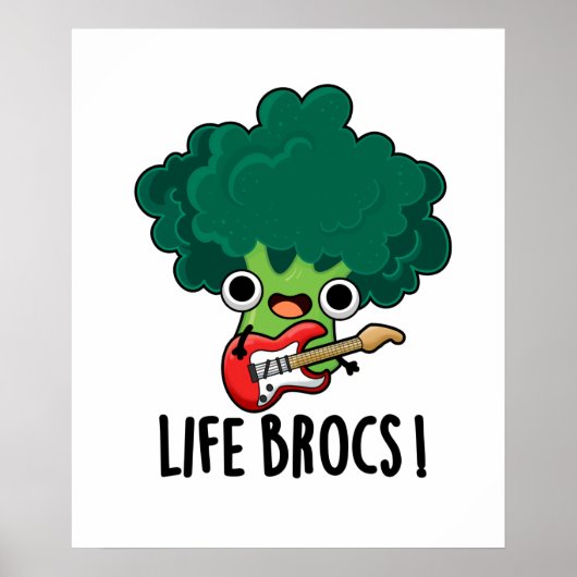 Life Brocs Funny Veggie Broccoli Pun Poster (Voorkant)