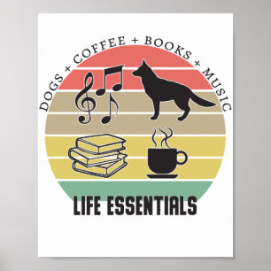 Life Essentials Hogs, Koffie, Boeken, Muziek  Poster