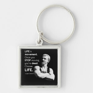 Life - Eugen Sandow Bodybuilding Motivatie Sleutelhanger