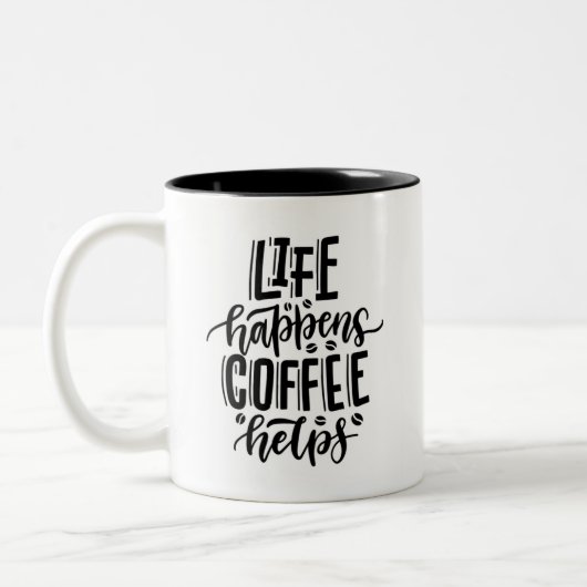 Life Happens Coffee Helps Motivational Quote Mug (Gauche)