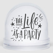 “Life Is a Party” Inspirational Quote – Motivation (Avant)