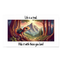 Life is a Trail