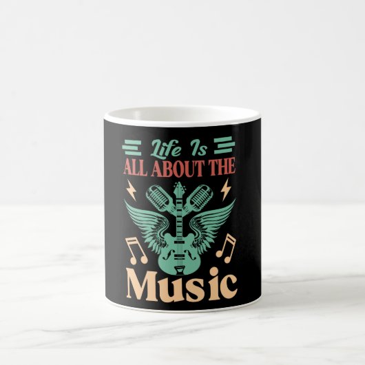 Life Is All About Music Coffee Mug (Centre)
