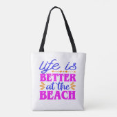 Life is Better at the Beach Sac fourre-tout (Dos)