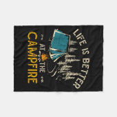 Life Is Better At The Campfire Funny Camper Camp C Fleece Deken (Voorkant (Horizontaal))