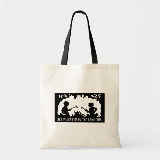 Life Is Better By The Campfire Tote Bag (Voorkant)