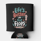 Life is Better in Flip-Flops – Fun Tropical Beach Blikjeskoeler (Achterkant)