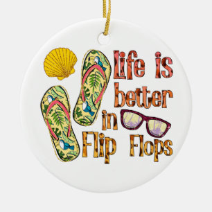 Life is Better in Flip Summer Vibes Keramisch Ornament