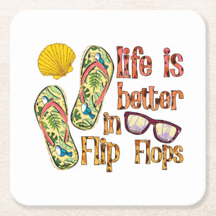 Life is Better in Flip   Summer Vibes Vierkante Kartonnen Onderzetter