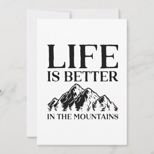 Life is Better In The Mountains Bedankkaart (Voorkant)