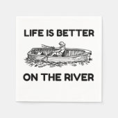 LIFE IS BETTER ON THE RIVER SERVET (Voorkant)