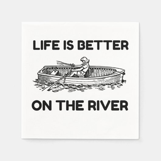 LIFE IS BETTER ON THE RIVER SERVET (Voorkant)