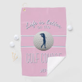Life is Better Quote Golf Monogrammed Pink Golfhanddoek (Insitu)