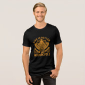Life Is Better When You Ride Motorcycle Tri-Blend Shirt (Voorkant volledig)