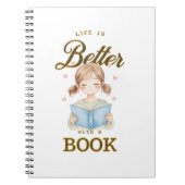 Life is Better with a Book Spiral Notebook Notitieboek (Voorkant)