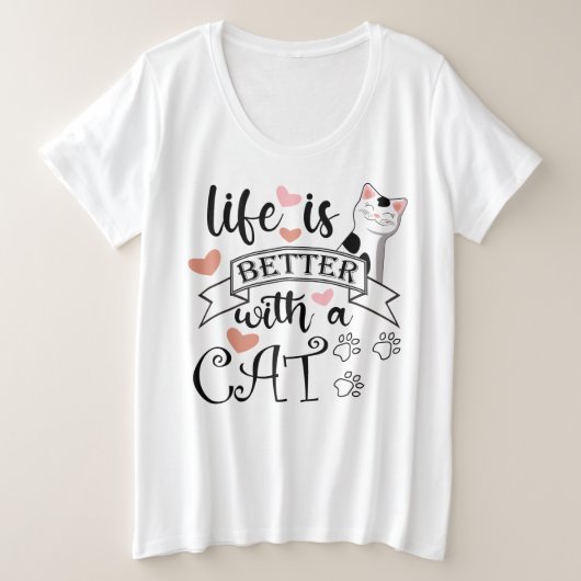Life is Better With a Cat quote slogan (Design devant)