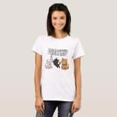 Life Is Better With A Cat T-shirt (Voorkant volledig)