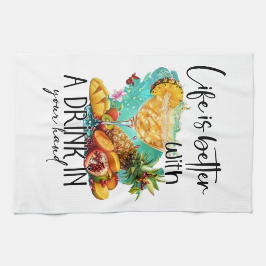 Life is better with a drink | Tropical Drink Theedoek (Horizontaal)