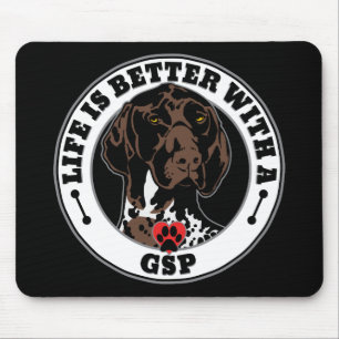 Life Is Better With A GSP Dog Breed Muismat